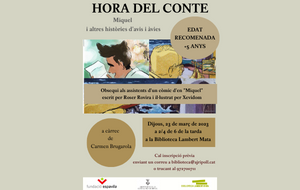 "Miquel i altres històries d'avis i àvies" a càrrec de Carme Brugarola