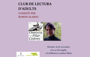Club de lectura d'adults, "Distòcia" de Pilar Codony