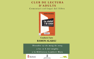Club de lectura d'adults, "La ciutat i la casa" de Natalia Ginzburg 