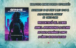 Presentació del llibre: Ganks. aprendiendo a luchar