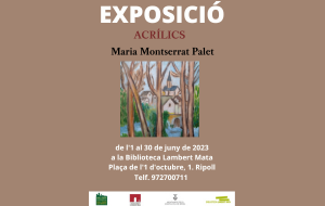 Exposició de pintures de Maria Montserrat Palet