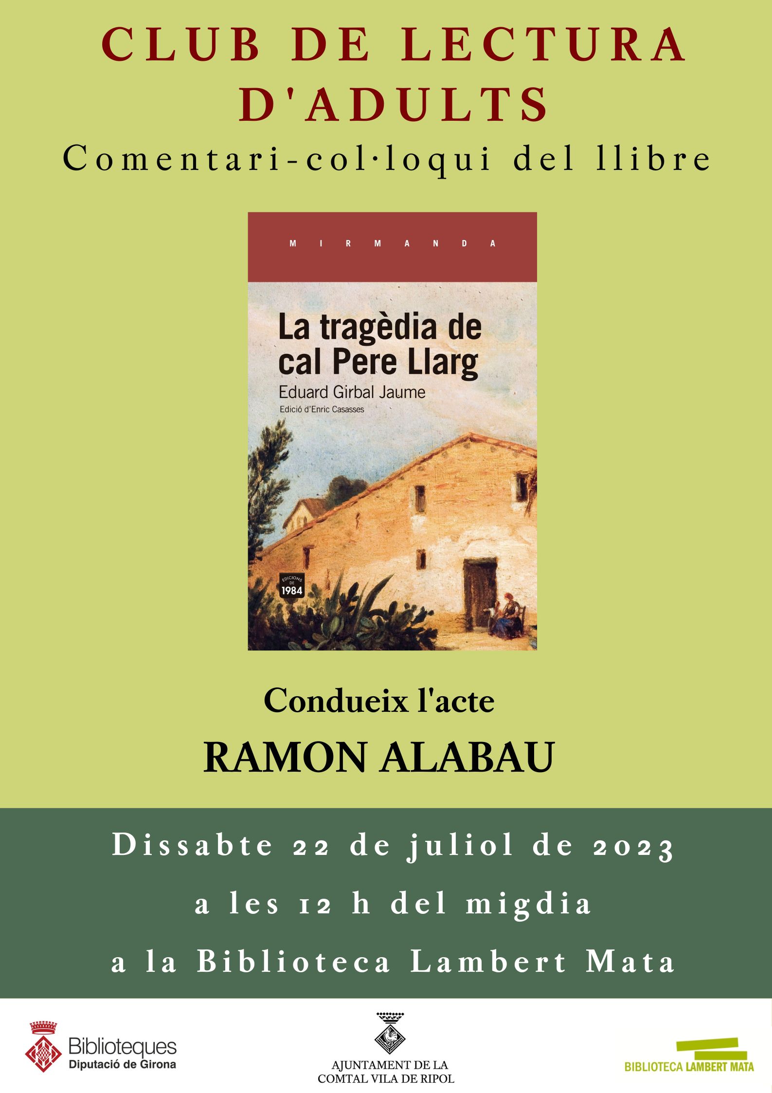 Club de lectura d'adults, "La tragèdia de cal Pere Llarg" d'Eduard Girbal Jaume