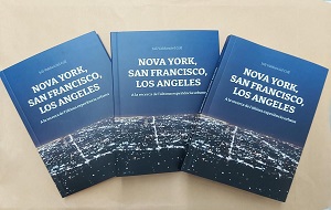 Nova York, San Francisco, Los Angeles