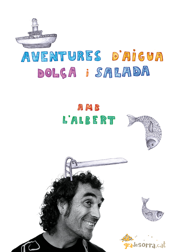 Aventures d'aigua dolça i salada