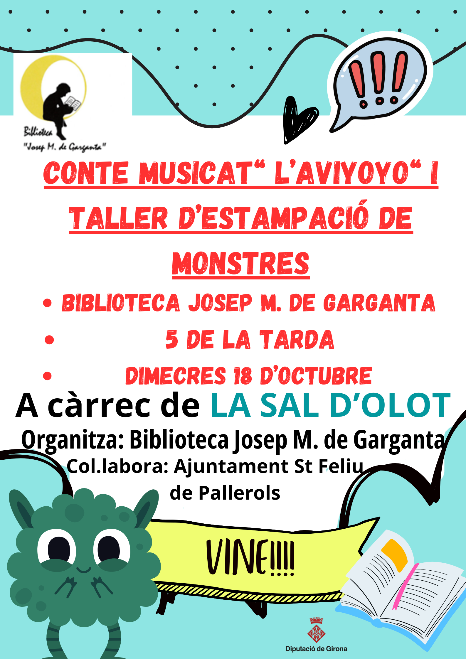 CONTE MUSICAT "L' AVIYOYO" I TALLER D'ESTAMPACIÓ DE MONSTRES