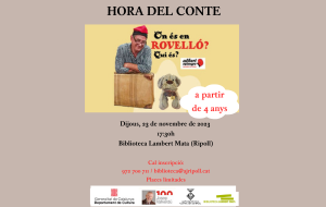 Hora del conte "On és en Rovelló? Qui és?" a càrrec d'Albert Estengre