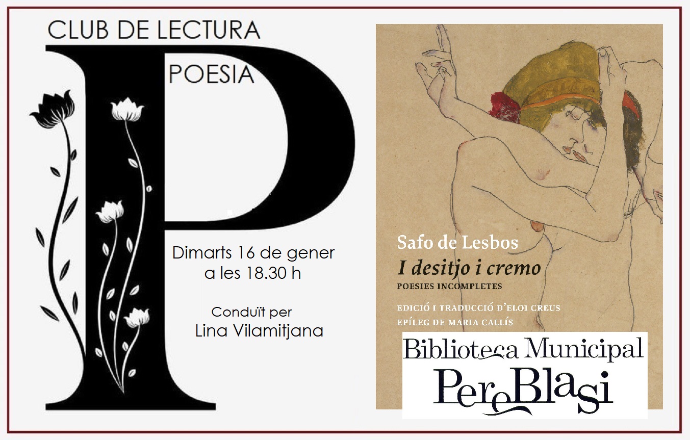 Club de lectura de poesia. Comentem "I desitjo i cremo" de Safo de Lesbos