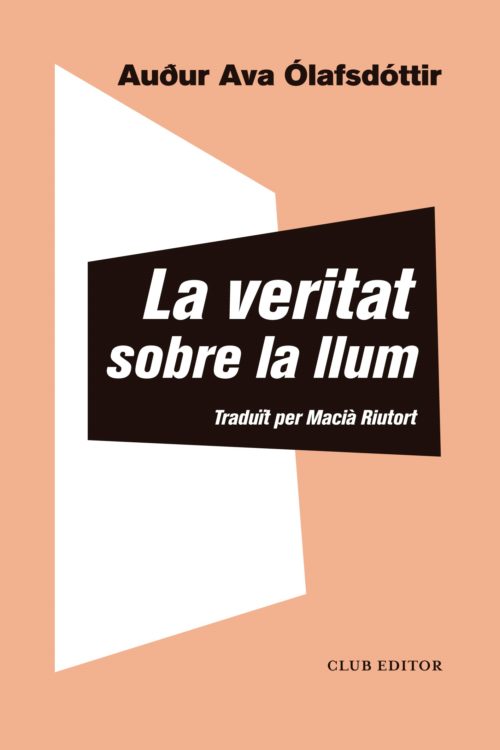 La veritat sobre la llum, d'A. A. Ólafsdóttir
