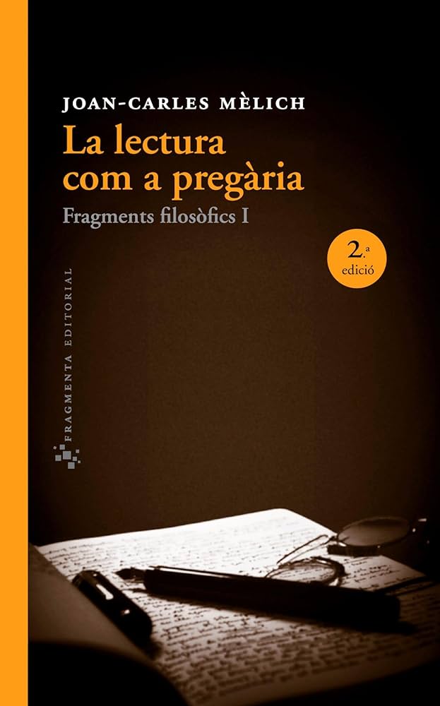La lectura com a pregària, de J. C. Mèlich