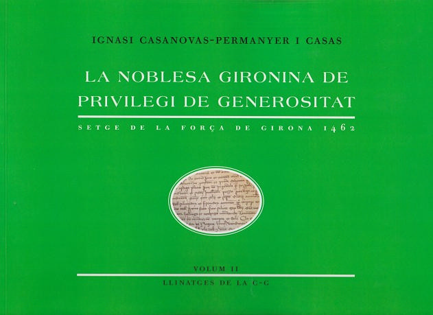 La noblesa gironina de privilegi de generosiatat