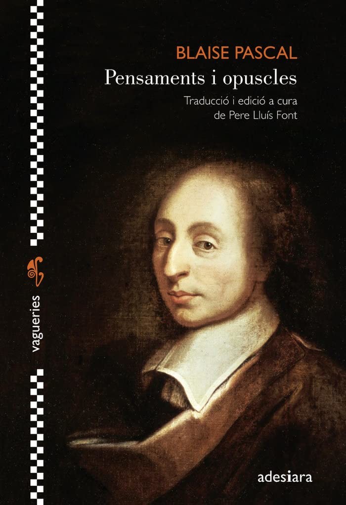 Pensaments i opuscles / Provincianes, de Blaise Pascal