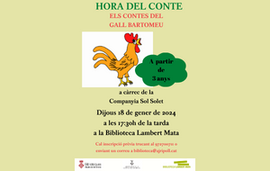 Hora del conte "Els contes del gall Bartomeu" a càrrec de la companyia Sol Solet