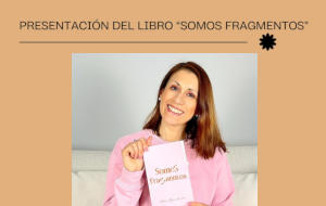 Presentación del libro "Somos fragmentos"