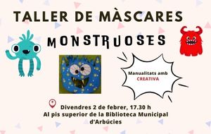 Màscares monstruoses, amb Creativa Sant Celoni