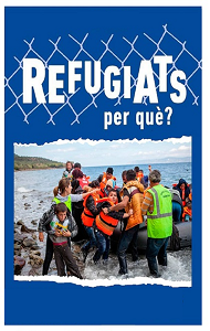 Refugiats, per què?