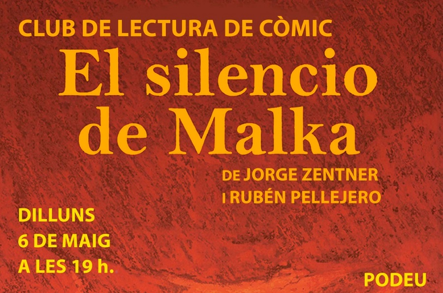 "El silencio de Malaka" de Jorge Zentner i Rubén Pellejero. A càrrec de Jordi Fenosa Tatay