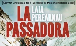 "La passadora" de Laia Perearnau a càrrec del periodista Abel Font i l'autora