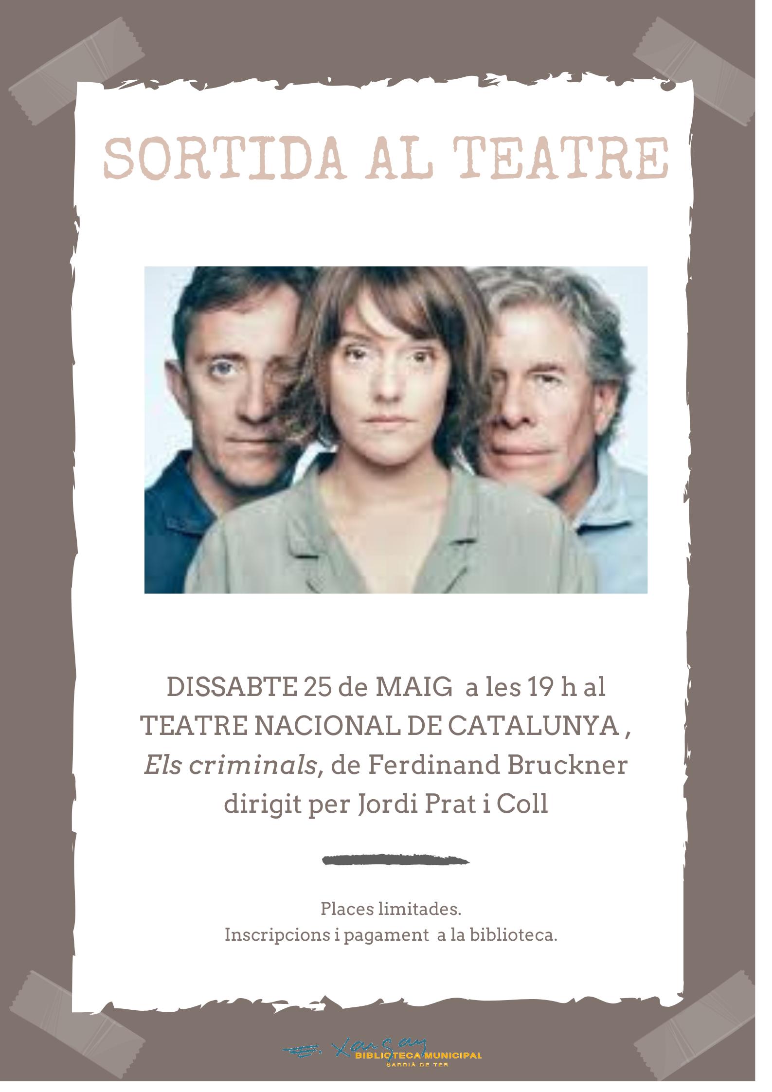 Sortida TNC. Els Criminals de Ferdinand Bruckner