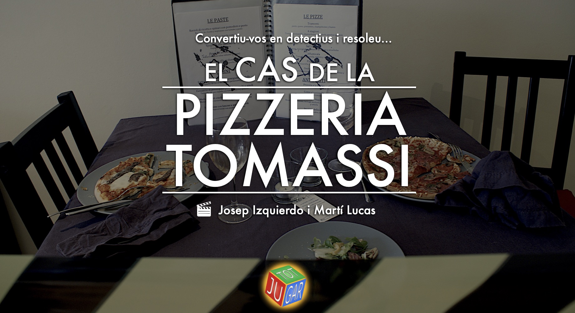 El cas de la pizzeria Tomassi