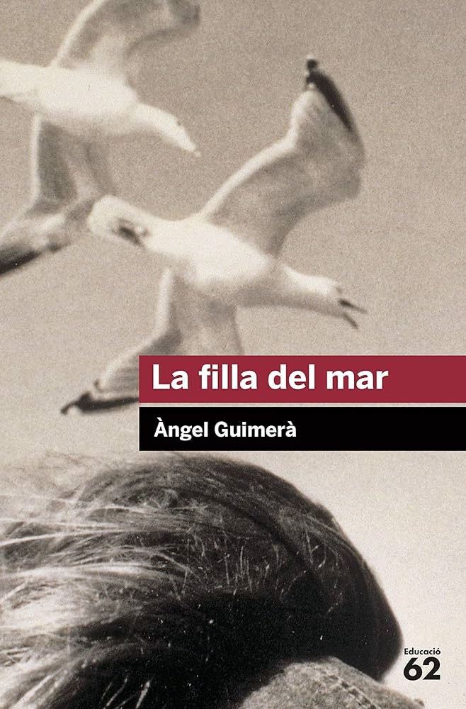 "La Filla del mar" d'Àngel Guimerà
