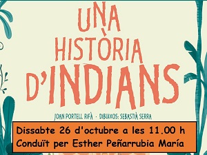 Comentem "Una història d'indians"
