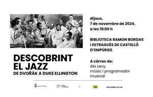 Descobrint el Jazz: de Dvorak a Duke Ellington