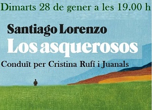 Llegim? Comentem "Los asquerosos" de Santiago Lorenzo.