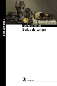 Bodas de sangre, de Federico García Lorca