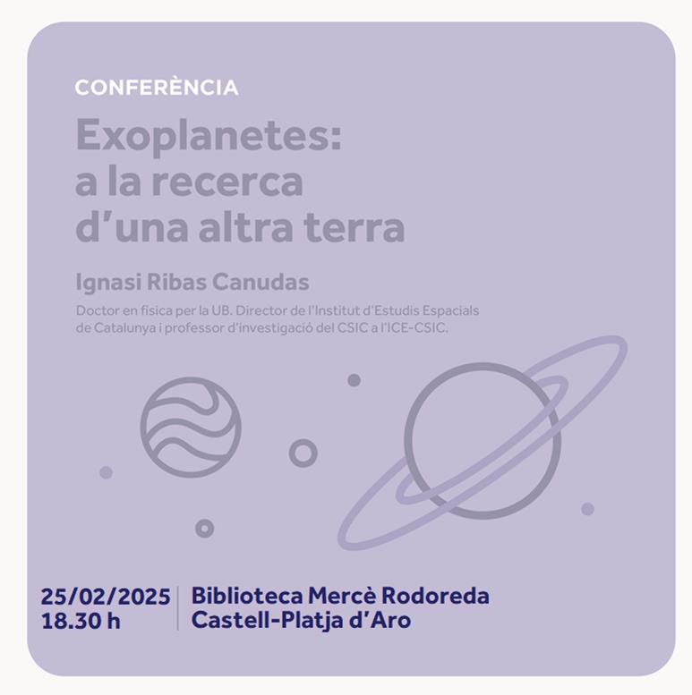 Cicle de de conferències BiblioSTEAM: Exoplanetes: a la recerca d'una altra terra Cicle de de conferències BiblioSTEAM