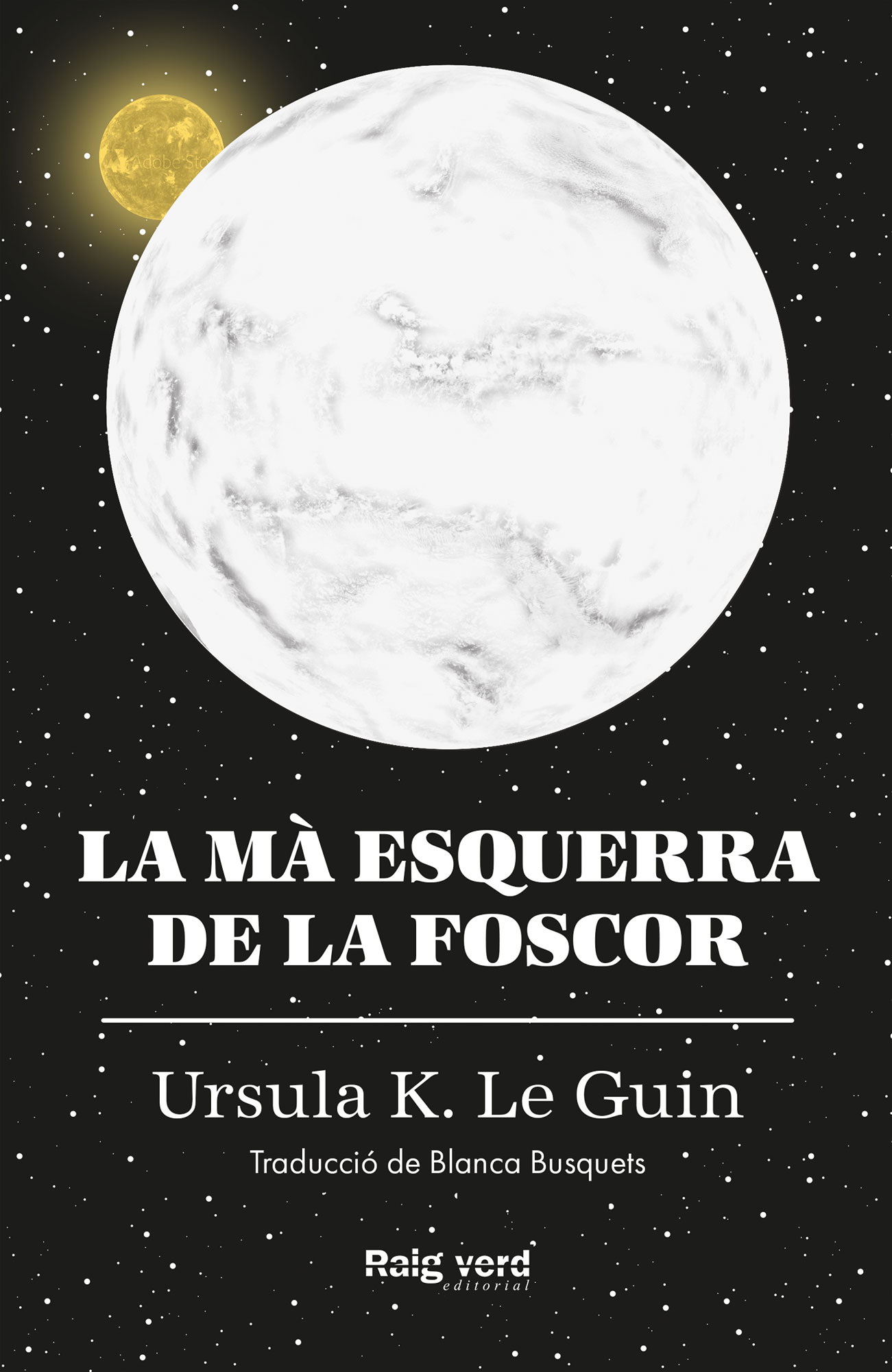 La mà esquerra de la foscor, d'Ursula K. Le Guin