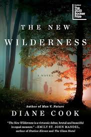 The New Wilderness, by Diane Cook