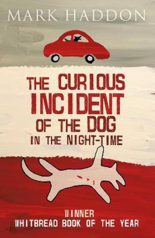 The curious incident of the dog in the nicht-time, de Mark Haddon
