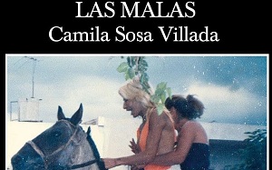 Llegim? Comentem "Las malas" de Camila Sosa
