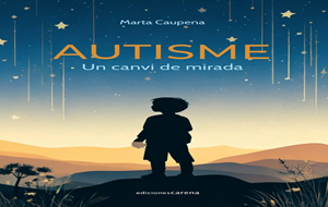 Autisme: un canvi de mirada