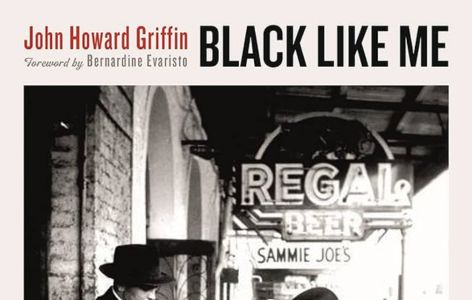 Black Like Me, by John H. Griffin