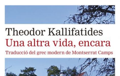 Una altra vida, encara, de Theodor Kallifatides