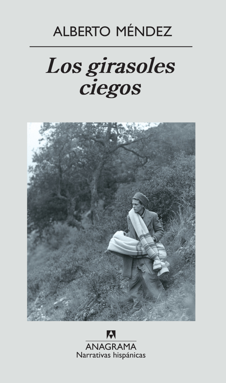 Los girasoles ciegos, d'Alberto Méndez