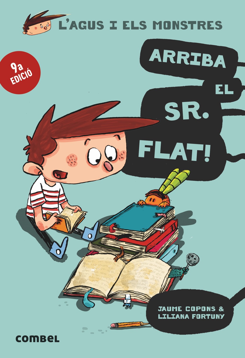 Arriba el Sr. Flat!, de Jaume Copons & Liliana Fortuny