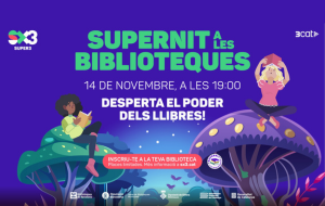 Supernit a les Biblioteques amb el SX3