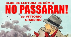 Comentem "No passaran!" de Vittorio Giardino