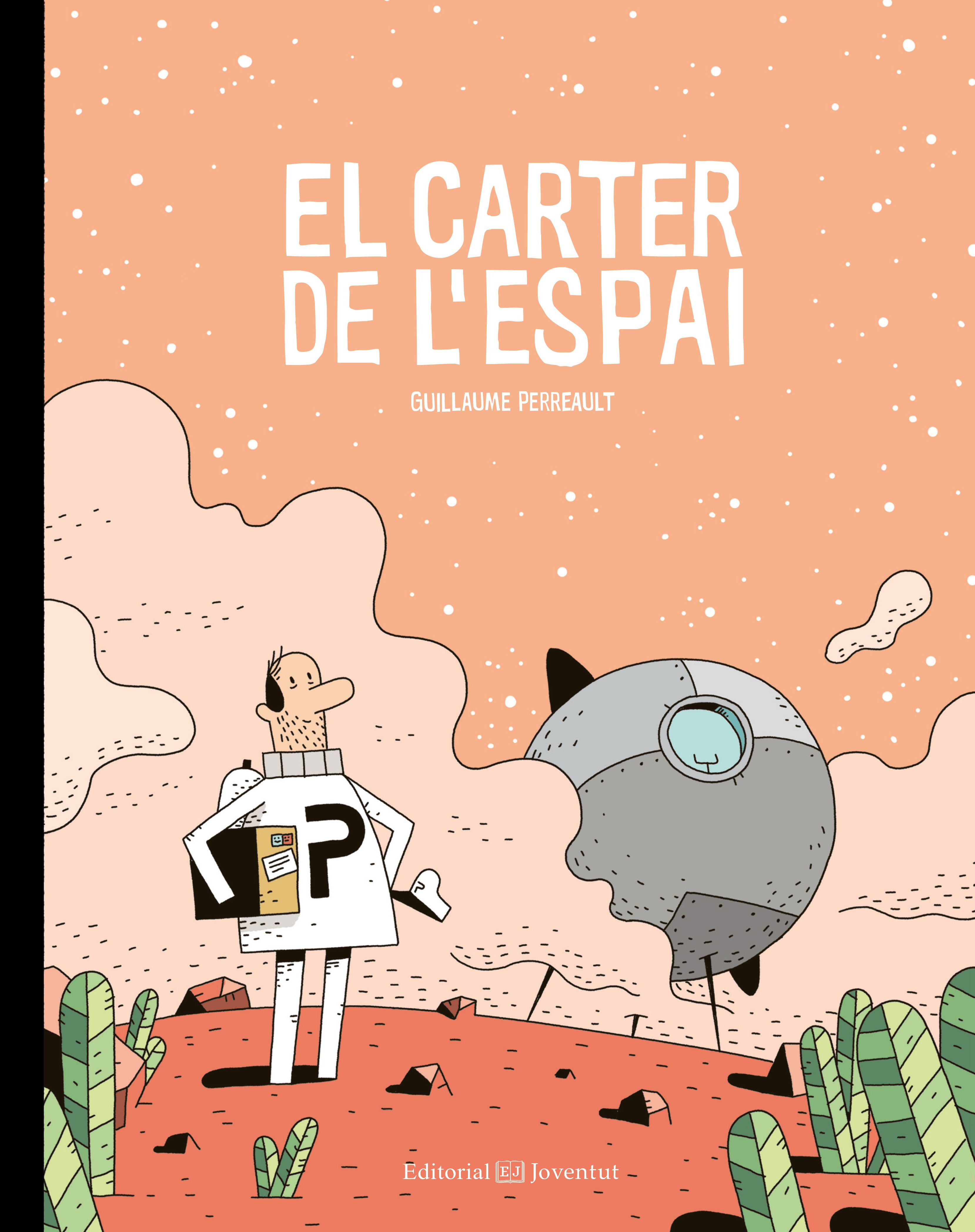 El carter de l'espai, de Guillaume Perreault