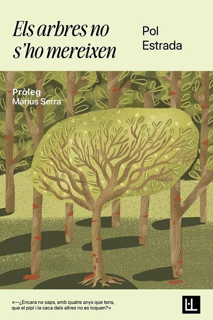 Els Arbres no s'ho mereixen