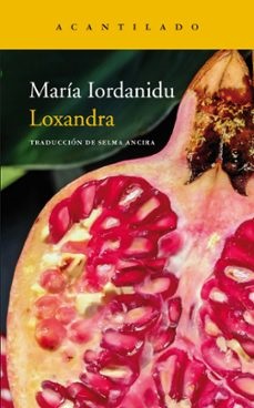 Loxandra, de María Kriezi