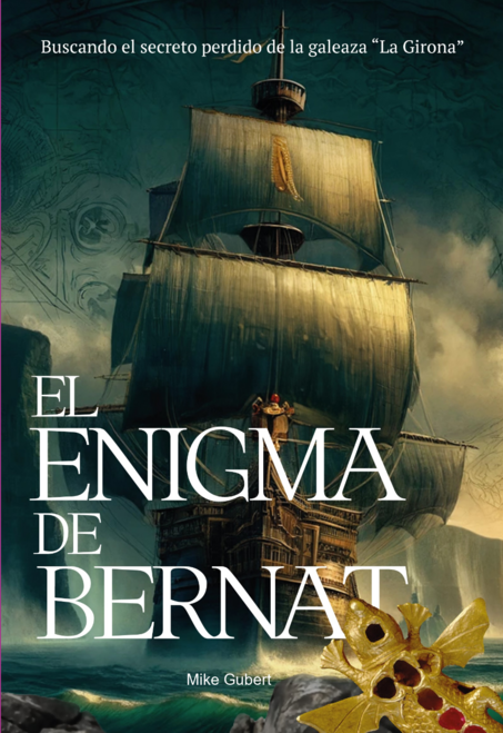 El enigma de Bernat, de Mike Gubert
