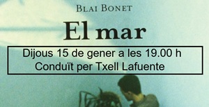 Comentem "El mar" de Blai Bonet. 