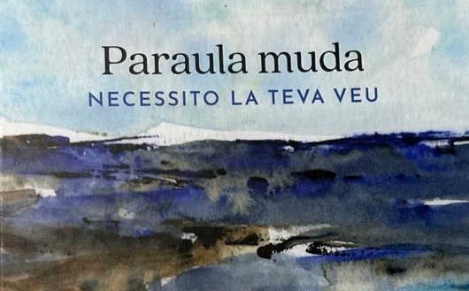 Paraula muda: necessito la teva veu, d'Anna Ametller