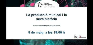 Conferència: La producció musical i la seva història
