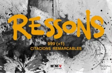 "Ressons", amb 999 (+1) citacions remarcables