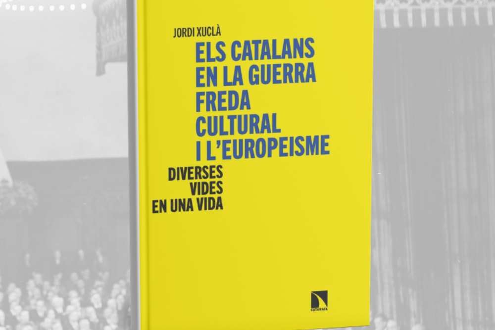 Els catalans en la guerra freda cultural i l'europeisme