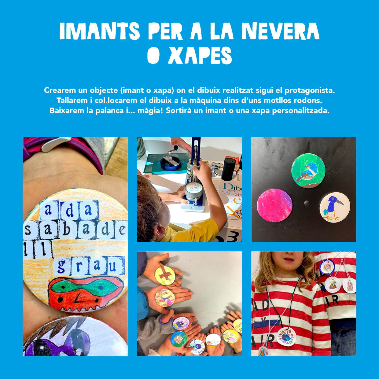 Imants per a la nevera o xapes